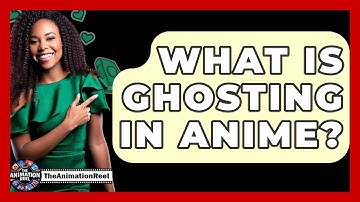 What Is Ghosting In Anime? - The Animation Reel