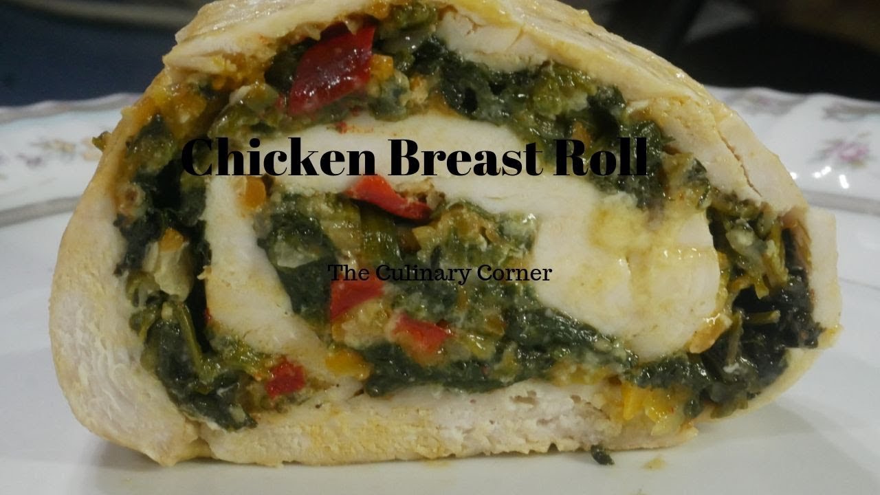 Vegetable filled chicken Breast roll YouTube