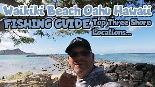 Fishing Guide Waikiki Beach / Honolulu Oahu Hawaii
