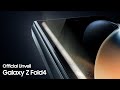 Galaxy Z Fold4: Unveiling | Samsung