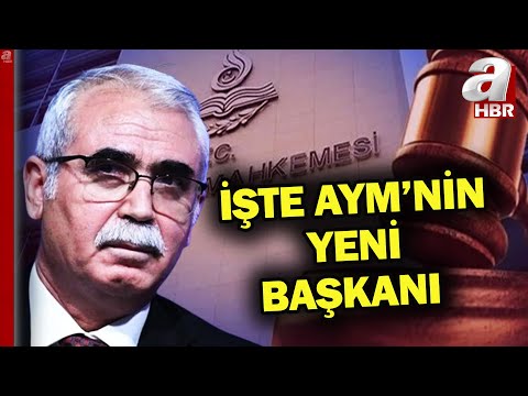 Anayasa Mahkemesi'nin yeni Başkanı Kadir Özkaya oldu! | A Haber