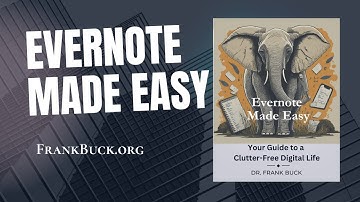 Evernote Made Easy: Your Guide to a Clutter-Free Digital Life