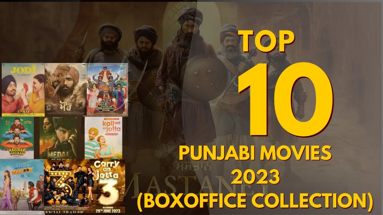 Discover Top 10 Highest Earning Punjabi Films of 2023 | Gyan Hut