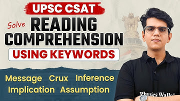 Types of KEYWORDS in CSAT Reading Comprehension | UPSC Prelims CSAT Strategy | PW OnlyIAS