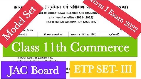 JAC board class 11th ETP model set 3 with answer for term 1 exam 2022 (Quick video)