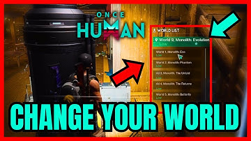 How To CHANGE YOUR WORLD In Once Human (Quick & Easy)