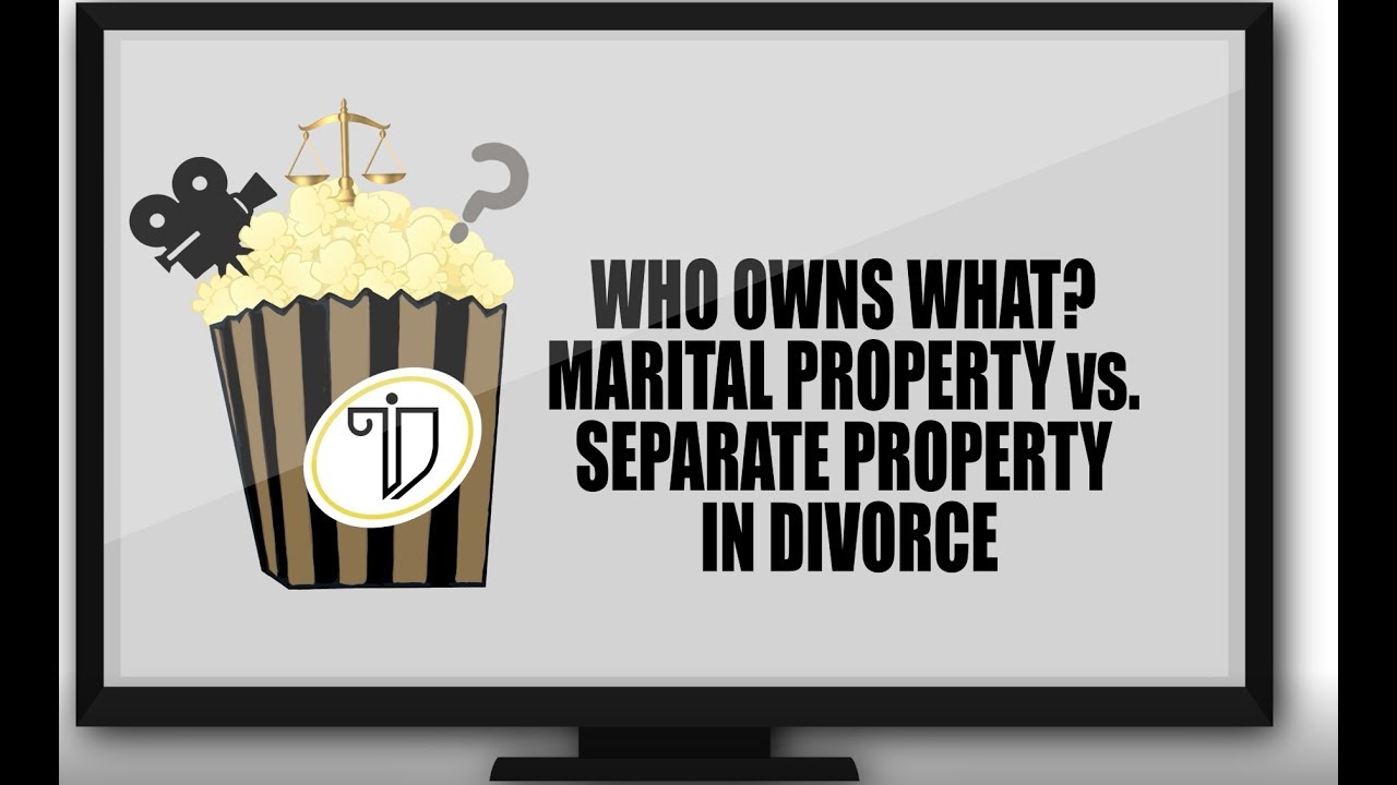 Marital Property vs. Separate Property YouTube