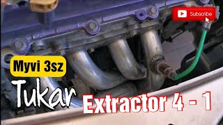 Myvi pasang Exhaust Extractors 4-1 Enjin 3sz 1.5