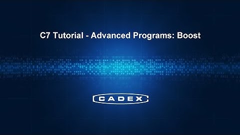 C7 Tutorial - Advanced Programs: Boost