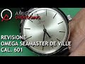 Revisione Omega De Ville 601