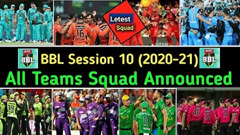 Big Bash League 2020/21 - All Team Final Squad | BBL 2020/21 All team Player List
