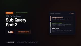 SQL For Beginners - Episode 15 - Sub Query Part 2 - Tamil