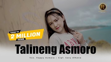 HAPPY ASMARA - TALINING ASMORO [ Dj Jhandut Version ] ( Official Music Video )
