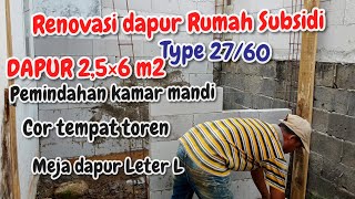 (part 2) RENOVASI DAPUR RUMAH SUBSIDI - RENOVASI RUMAH SUBSIDI - RUMAH TYPE 27/60 - RENOVASI DAPUR