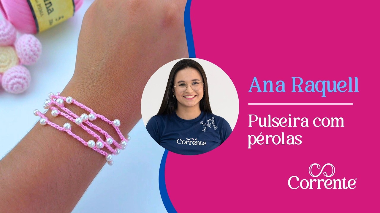 Aprenda a fazer sua própria pulseira de crochê com pérolas