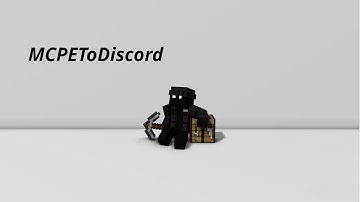 MCPEToDiscord Tutorial#1 | Minecraft Pocket Edition