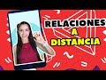 RELACIONES A DISTANCIA - SÍ VALE ESPERAR