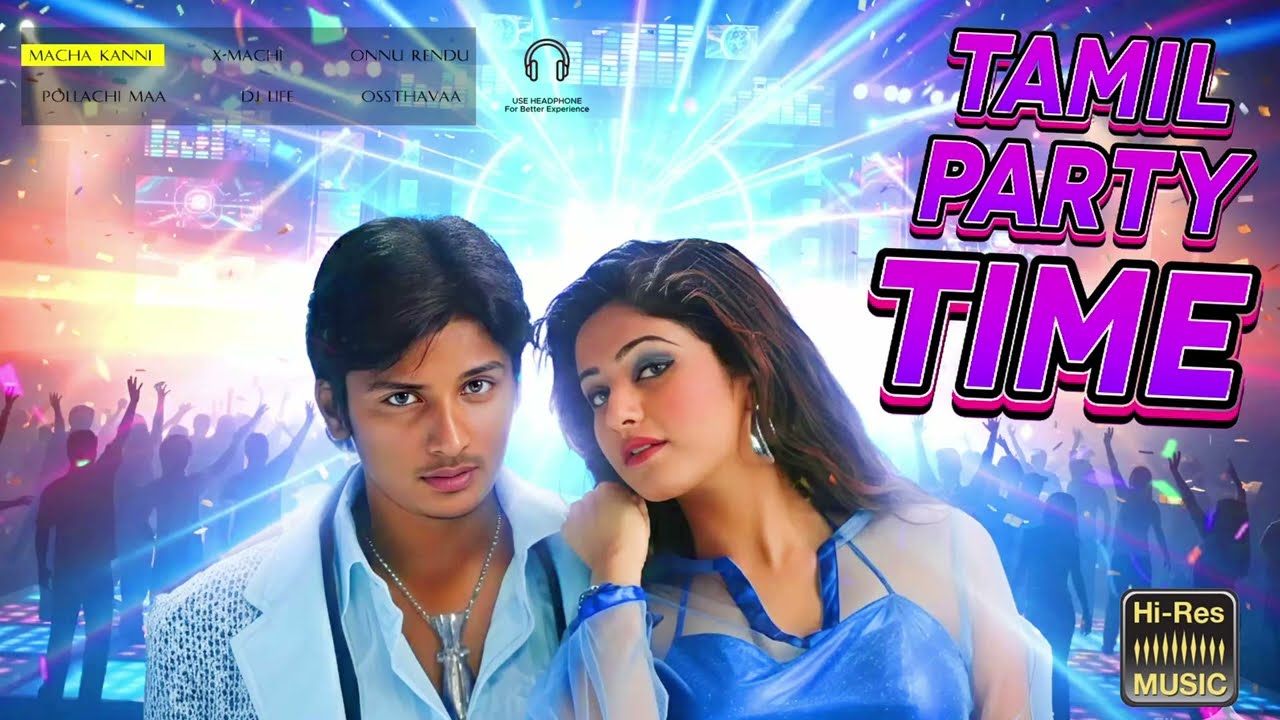 Tamil Party 🎉 Time ⏳ | Tamil Super 👌 Hit Song  | Khafa Music♫⋆｡♪ ₊˚♬ ﾟ.