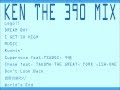 KEN THE 390 MIX_01