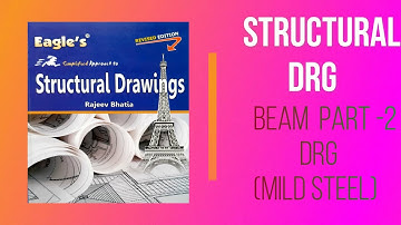 Steel Structure Drawing | Singly reinforced rectangular beam in RCC Drawing | RCC BEAM (MILD STEEL)