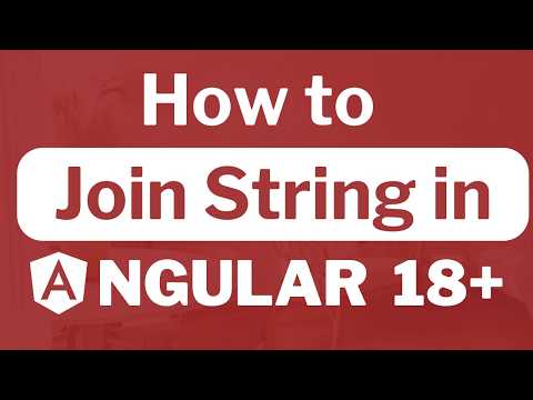 How to Join String in Angular 18+ ?