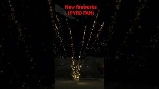 New Fireworks Pyro Fan