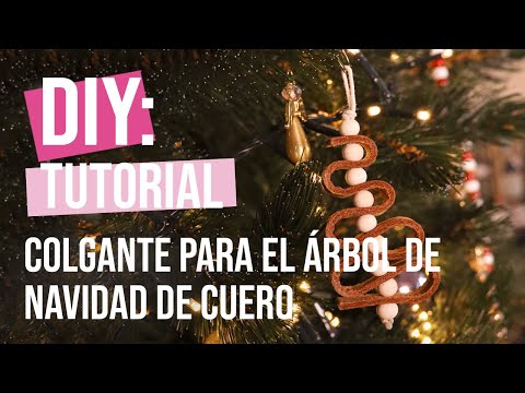 Tutorial de bricolaje: Colgante para el árbol de Navidad de cuero