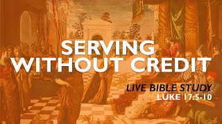 ✝️ What does it mean to serve God faithfully without expecting recognition? 📚 Bible Study