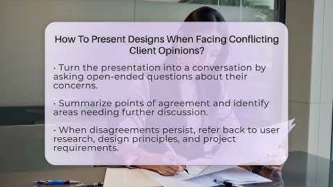 How To Present Designs When Facing Conflicting Client Opinions? - Graphic Design Nerd