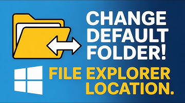 How to Change File Explorer’s Default Folder in Windows (Quick & Easy Tutorial!)