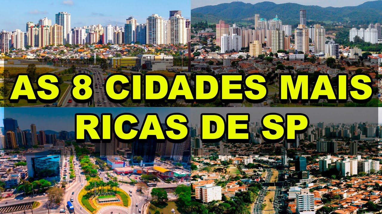As 8 cidades mais ricas de São Paulo - YouTube