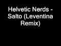 Helvetic Nerds Salto Leventina Remix