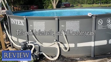 Intex 18ft X 52in Ultra Frame Pool Set Review - This pool is fantastic, and will last for years!