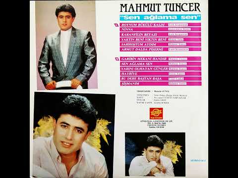 Mahmut Tuncer / Zafer Dalgıç Yönetiminde - Sen Ağlama Sen (Original LP 1986) Analog Remastered