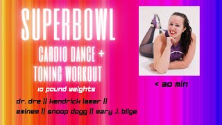 SuperBowl themed dance + weights workout: Mary J Blige, Dr. Dre, Snoop Dogg, Eminem, Kendrick Lamar