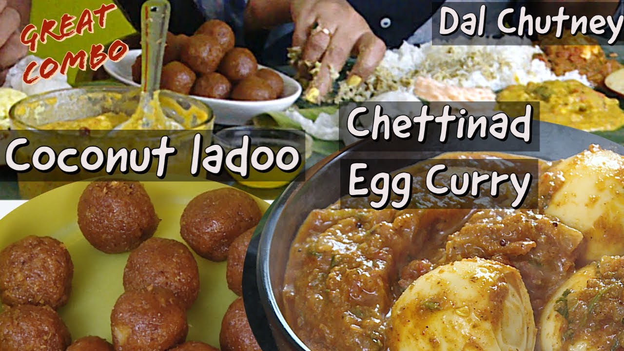 Chettinad Egg Curry - Coconut Ladoo -  dal and Chutney -  Great Combo Meal - Egg Masala Recipe | Vahchef - VahRehVah