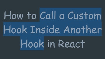 How to Call a Custom Hook Inside Another Hook in React