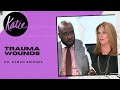 TRAUMA WOUNDS // Dr. Kynan Bridges // Faith With Katie