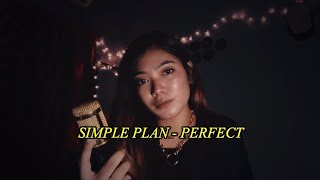 Simple Plan - Perfect | FIZA AHMAD | Cover