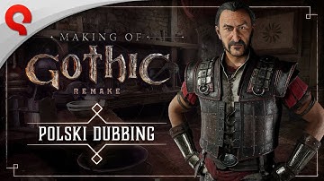 Gothic 1 Remake | Making Of Special: Polish Voiceover