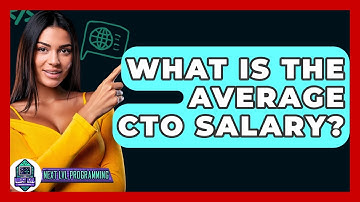 What Is The Average CTO Salary? - Next LVL Programming