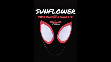 post malone swae lee sunflower (spider man into the spider verse)