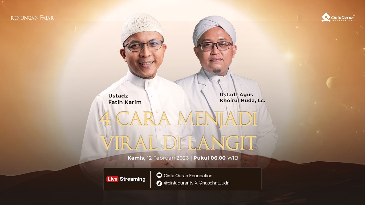 [LIVE] 4 Cara Viral di Langit| bersama Ust. Fatih Karim & Ust. Agus Khoirul Huda, Lc.