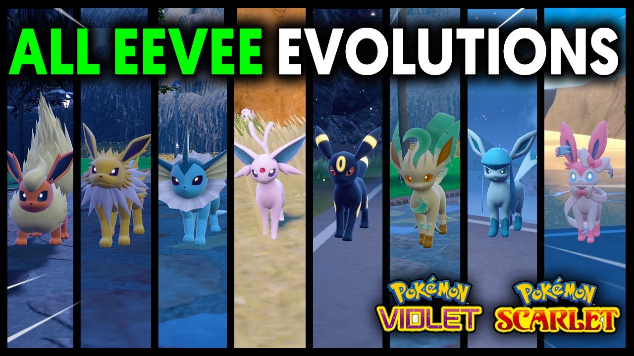 Pokemon Scarlet & Violet - How to Evolve Eevee into ALL 8 Eeveelutions 