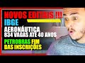 Atenção !!! Novo concurso IBGE ! | 834 Vagas Aeronáutica Inscrição Gratuita !| Inscrições Petrobras!