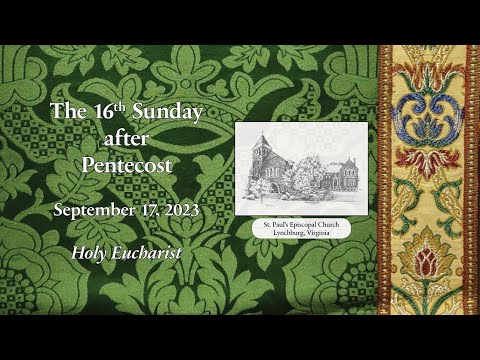 The Sixteenth Sunday after Pentecost
