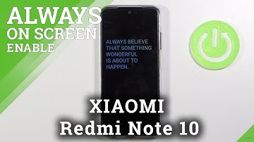 How to Change Always on Display in XIAOMI Redmi Note 10 – Find Always on Display Theme