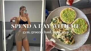 SPEND A DAY WITH ME │ gym, grocery haul, meal prep