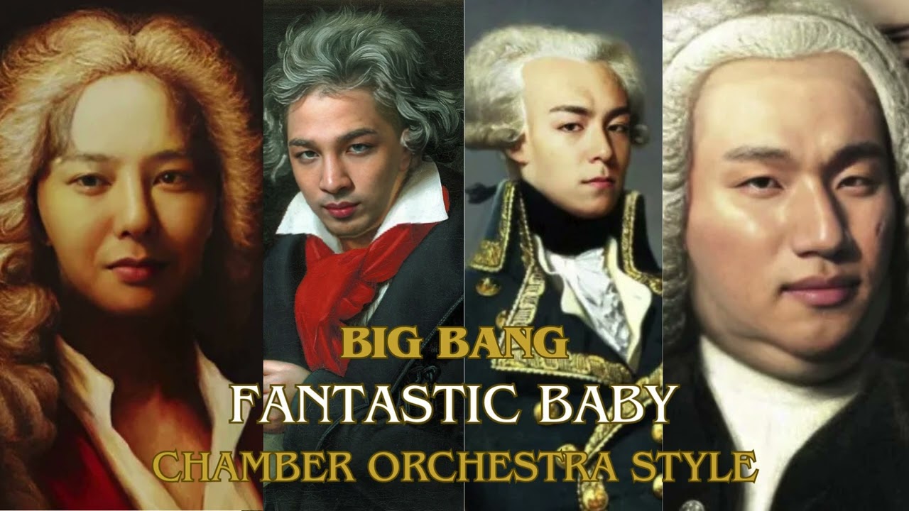 BIGBANG - FANTASTIC BABY - Chamber Orchestra Symphony Style