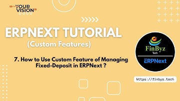 7. How to Manage FD (Fixed Deposit) in ERPNext | #erpnext #erpsoftware #erpnexttutorial
